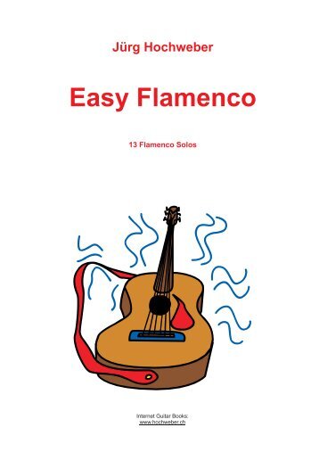Easy Flamenco - Jürg Hochweber