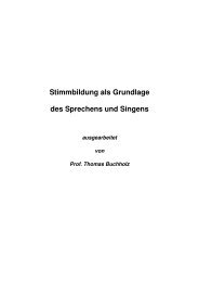 Stimmbildung als Grundlage des Sprechens und Singens - Thomas ...