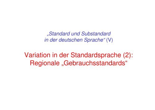 Regionale Gebrauchsstandards