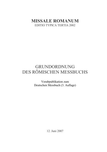 Missale Romanum - Editio Typica Tertia 2002. Grundordnung des ...