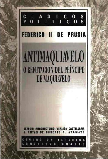 Antimaquiavelo o refutación del príncipe - digital-csic Digital CSIC