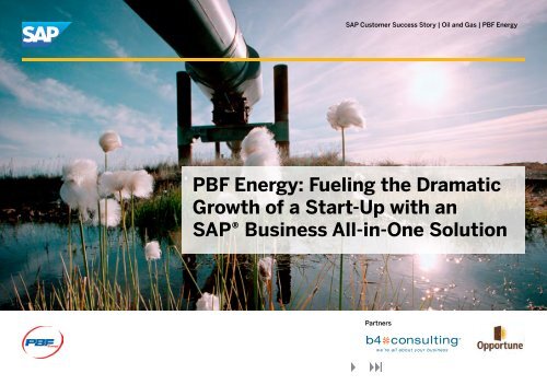 PBF Energy: Fueling the Dramatic Growth of a Start-Up ... - SAP.com