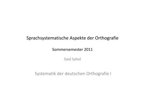 Sprachsystematische Aspekte der Orthografie