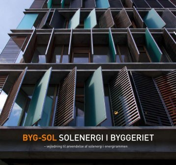 BYG-SOL SOLENERGI I BYGGERIET - Solar City Copenhagen