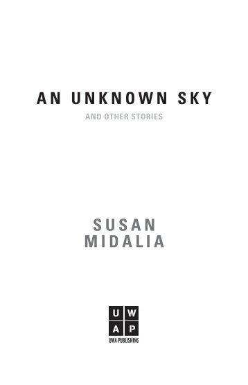 An Unknown Sky.indd - UWA Publishing - The University of Western ...
