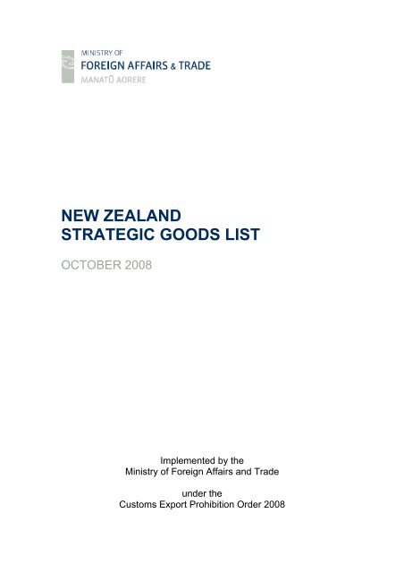 New Zealand Strategic Goods List - New Zealand Ministry of Foreign ...