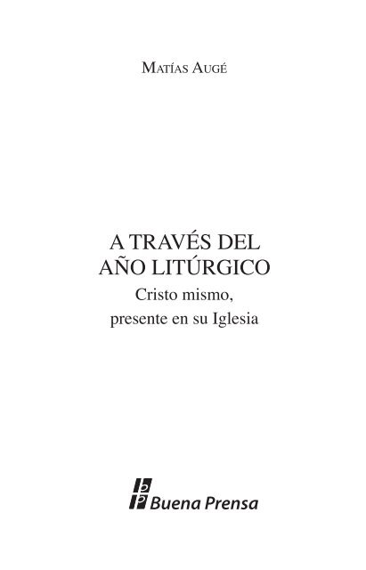 A TRAVÉS DEl AÑO lITÚRGICO