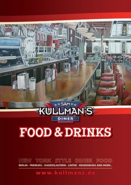 FOOD & DRINKS - Sam Kullman's Diner