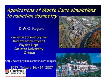 Applications of Monte Carlo simulations to radiation dosimetry