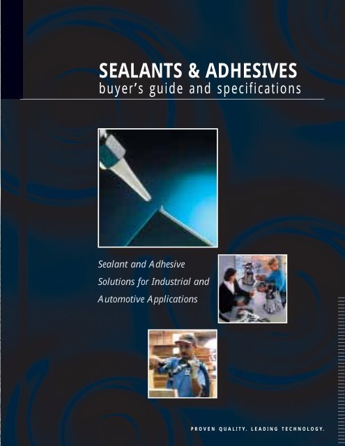 SEALANTS & ADHESIVES - CH Reed Inc.