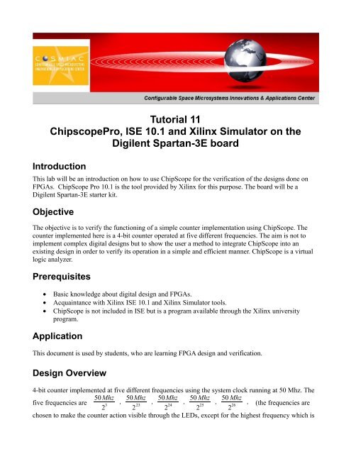 Tutorial 11 ChipscopePro, ISE 10.1 and Xilinx Simulator ... - Cosmiac