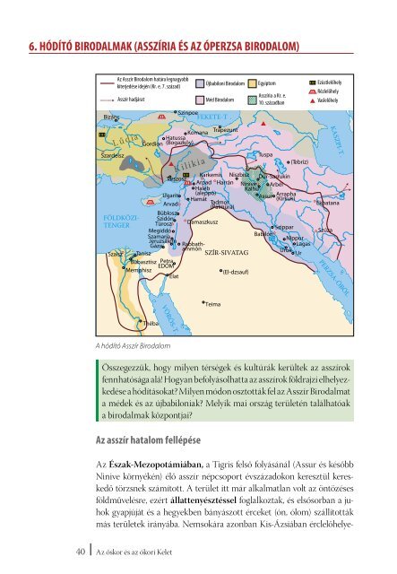 6. HÓDÍTÓ BIRODALMAK (ASSZÍRIA ÉS AZ ÓPERZSA BIRODALOM)