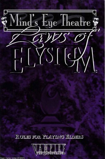 WOD - Mind's Eye Theatre - Secrets of Elysium.pdf - ForteStudios ...