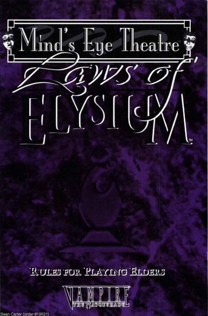 Laws of the Night: Revised Rules for Playing Vampires (Mind's Eye Theatre:  Vampire- The Masquerade)