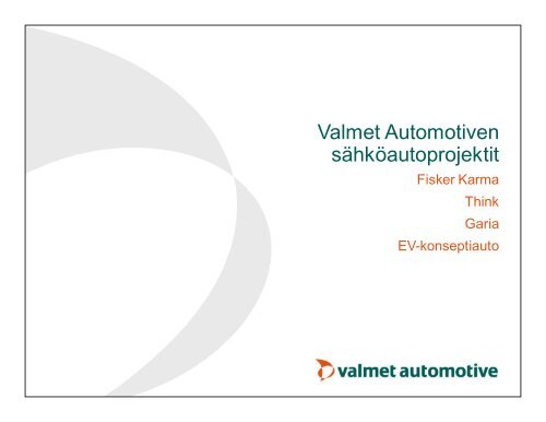 Fisker Karma ja sähköautojen teknologiat - EIS