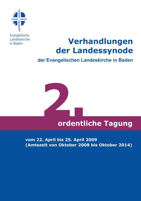 Protokoll der Frühjahrstagung 2009 - Evangelische Landeskirche in ...