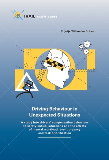 Driving Behaviour in Unexpected Situations - Universiteit Twente