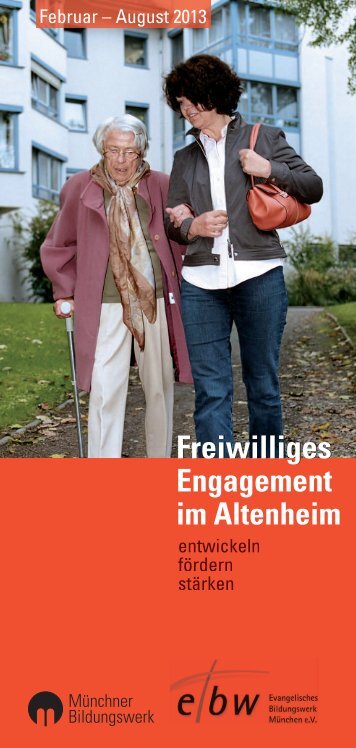 Freiwilliges Engagement im Altenheim - Münchner Bildungswerk