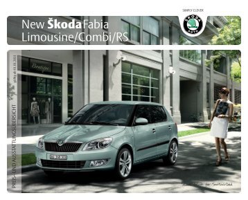 New Škoda Fabia Limousine/Combi/RS - J.H. Keller AG