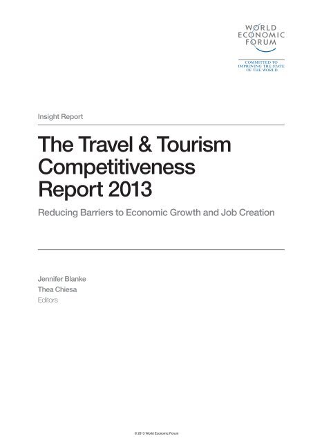 The Travel & Tourism Competitiveness Report 2013