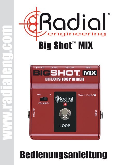 Radial Bigshot MIX Manual Deutsch - Musik Produktiv