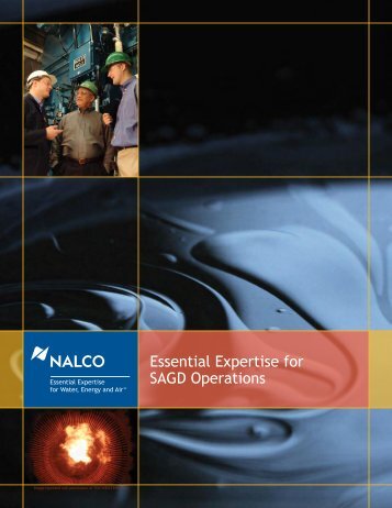 Essential Expertise for SAGD Operations - Nalco