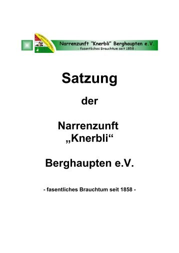 Satzung - Narrenzunft Knerbli Berghaupten eV