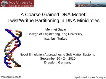 A Coarse Grained DNA Model: Twist/Writhe Partitioning in DNA ...