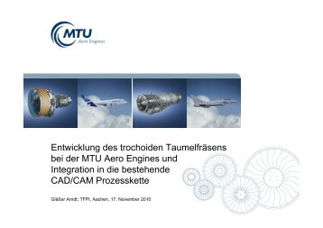 Entwicklung des trochoiden Taumelfräsens bei der MTU Aero Engines