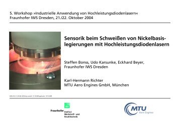 Sensorik beim Schweißen von Nickelbasis - MTU Aero Engines