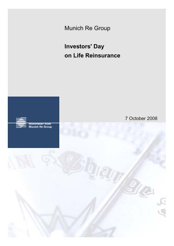 Investors' Day on Life Reinsurance (PDF, 912 KB - Munich Re