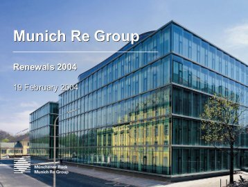 Presentation - Renewals 2004 - Munich Re