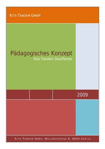 Pädagogisches Konzept Kita Tandem Stauffacher