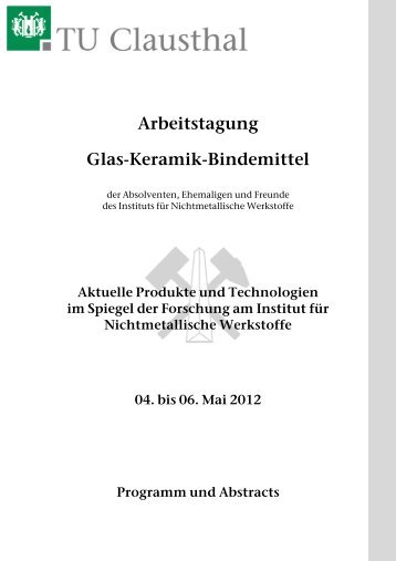 Arbeitstagung Glas-Keramik-Bindemittel - Institut für ...