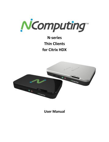 N-series Thin Clients for Citrix HDX - NComputing
