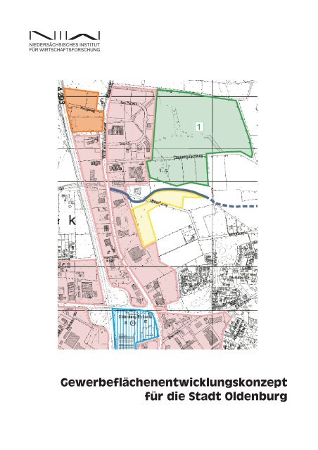 Gewerbeflächenentwicklungskonzept für die Stadt Oldenburg - NIW