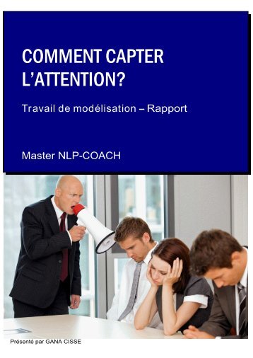 Comment capter l'attention? - PNL Coach