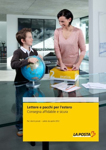 Lettere e pacchi per l'estero - Consegna affidabile ... - La Poste Suisse