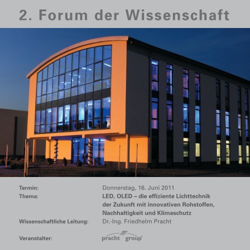 2. Forum der Wissenschaft - Alfred Pracht Lichttechnik GmbH