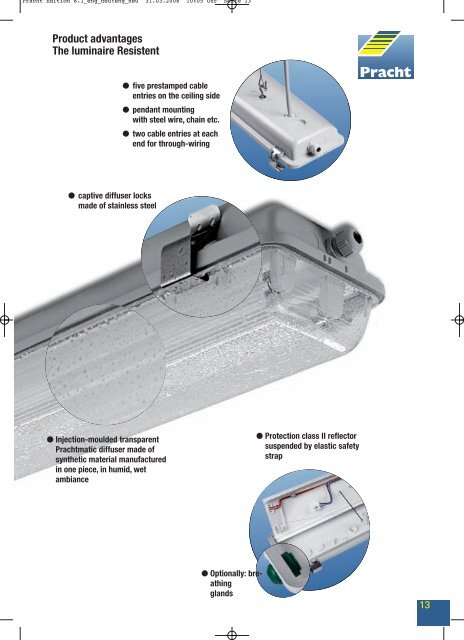 The luminaire Resistent - Alfred Pracht Lichttechnik GmbH