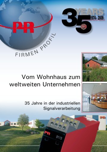 Vom Wohnhaus zum weltweiten Unternehmen - PR electronics