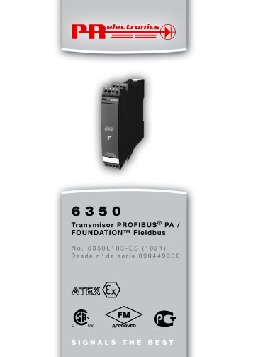 SIGNALS THE BEST Transmisor PROFIBUS® PA ... - PR electronics