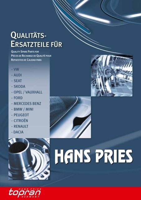 QUALITÄTS- ERSATZTEILE FÜR - HANS PRIES