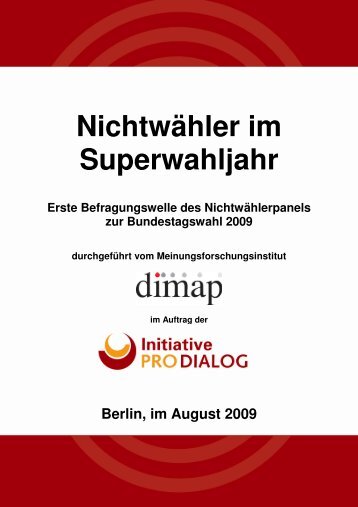 Initiative ProDialog, Nichtwähler im Superwahljahr 1