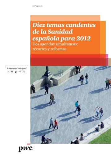 Diez temas candentes de la Sanidad española para 2012