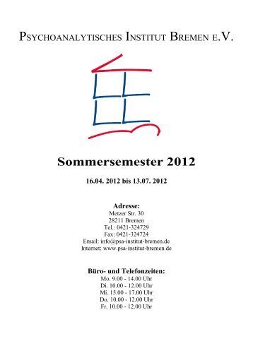 Sommersemester 2012 - Psychoanalytisches Institut Bremen eV