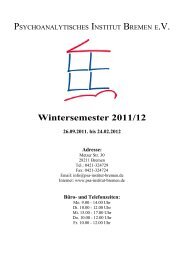 Wintersemester 2011/2012 - Psychoanalytisches Institut Bremen eV