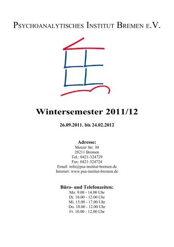 Wintersemester 2011/2012 - Psychoanalytisches Institut Bremen eV