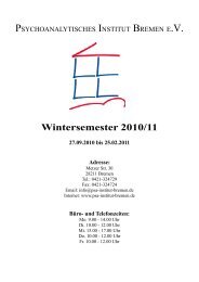 Wintersemester 2010/2011 - Psychoanalytisches Institut Bremen eV