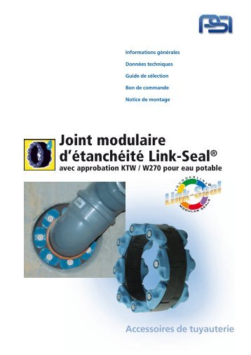 Joint modulaire d'étanchéité Link-Seal® - PSI Products GmbH